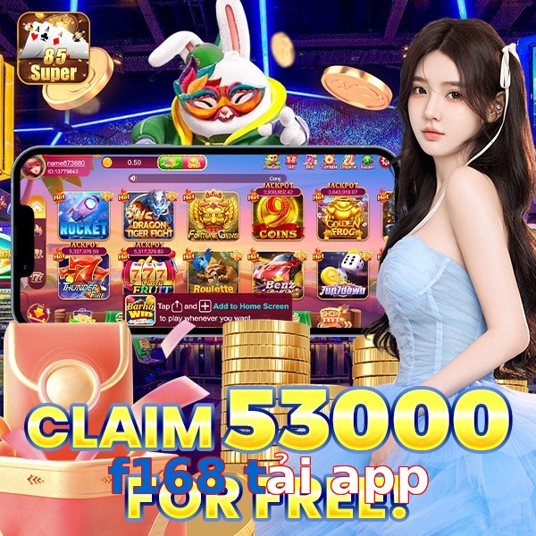 f168 tải app