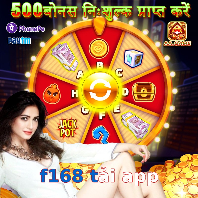 f168 tải app